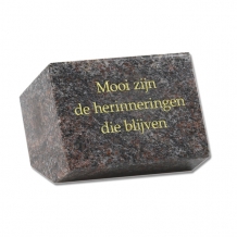Gedenksteen 8x11x8cm: Mooi zijn de herinneringen die blijven
